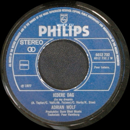 Adrian Wolf - Iedere Dag (In My Dreams) / Kom Maar Dicht Bij Mij side A