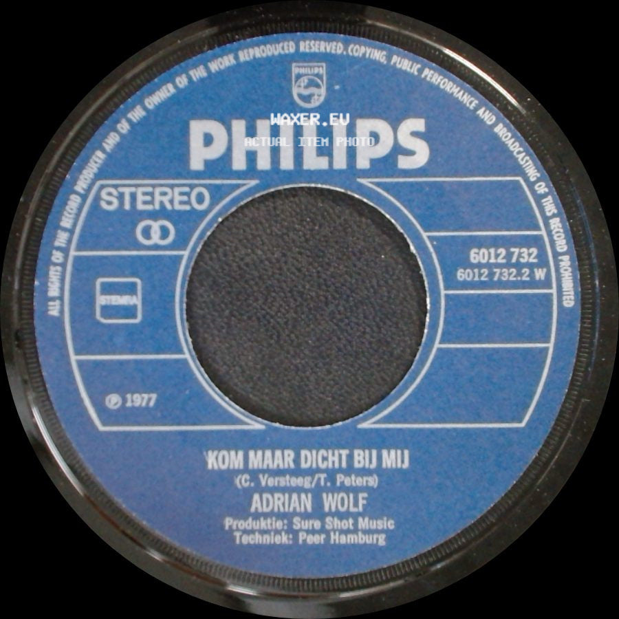 Adrian Wolf - Iedere Dag (In My Dreams) / Kom Maar Dicht Bij Mij side B