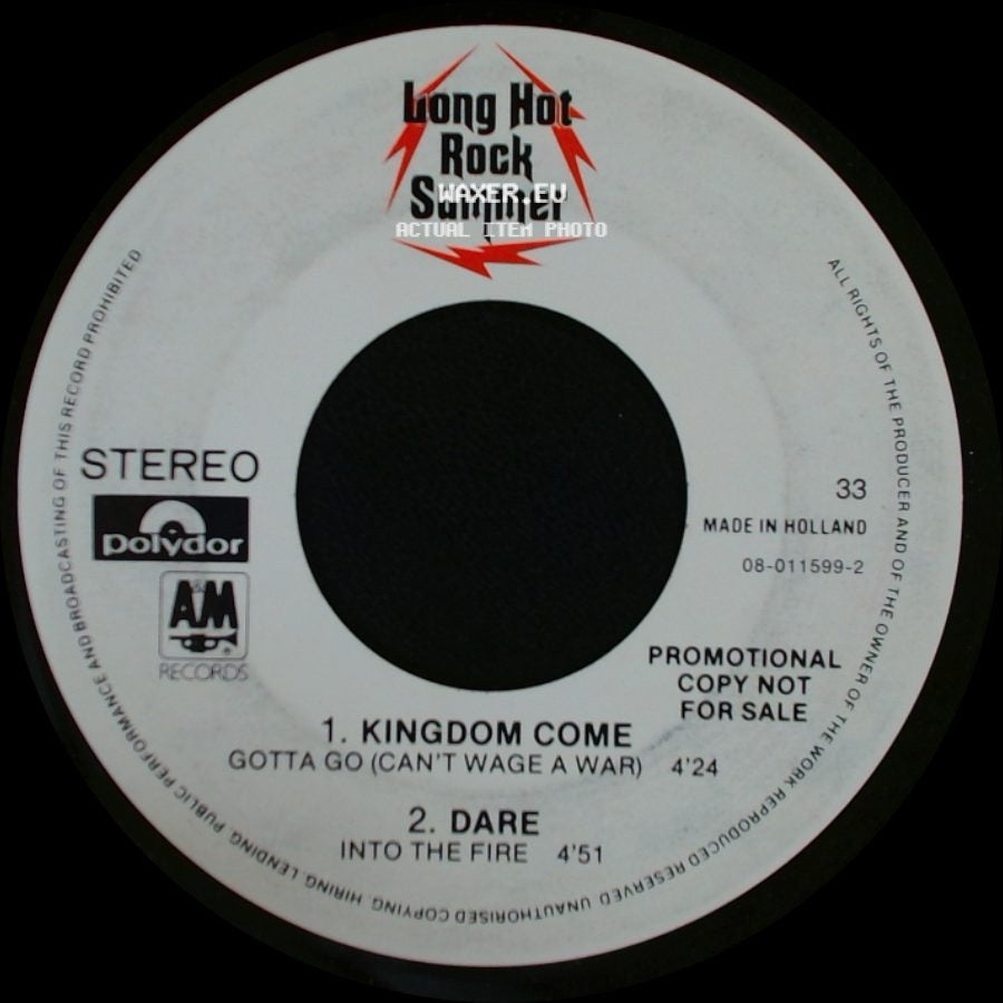 Kingdom Come - Unknown Title A / Gotta Go (Can't Wage A War) / Dare Into The Fire side B