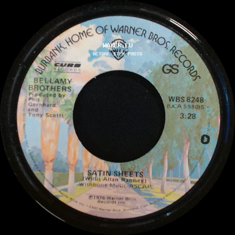 Bellamy Brothers - Satin Sheets / Rainy, Windy, Sunshine (Roadeo Road) side A