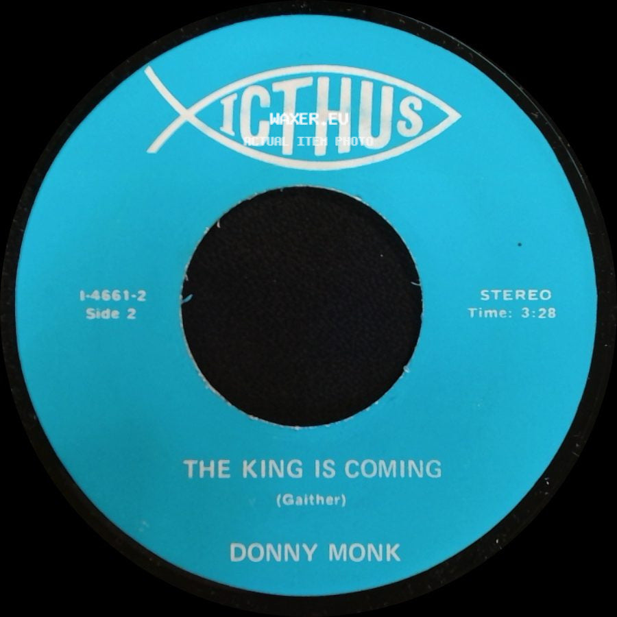 Donny Monk - Amazing Grace / The King Is Coming side B