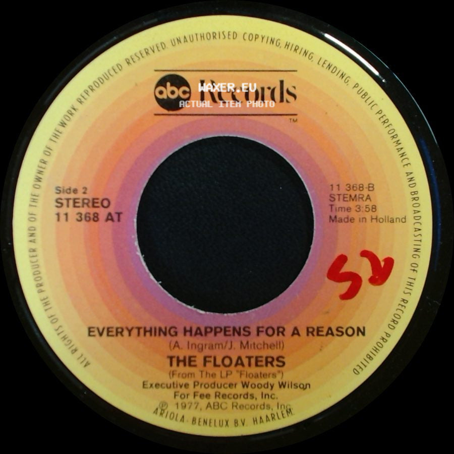 The Floaters - Float On / Everything Happens For A Reason side B