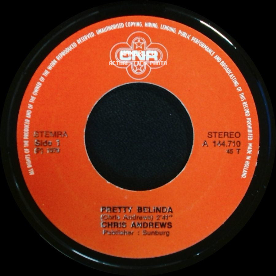 Chris Andrews - Pretty Belinda / To Whom It Concerns side A