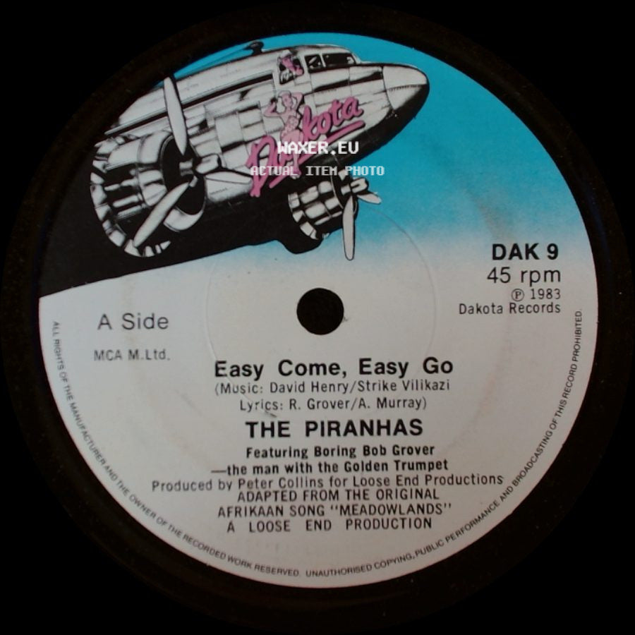 The Piranhas - Easy Come, Easy Go / Waste Of Space side A
