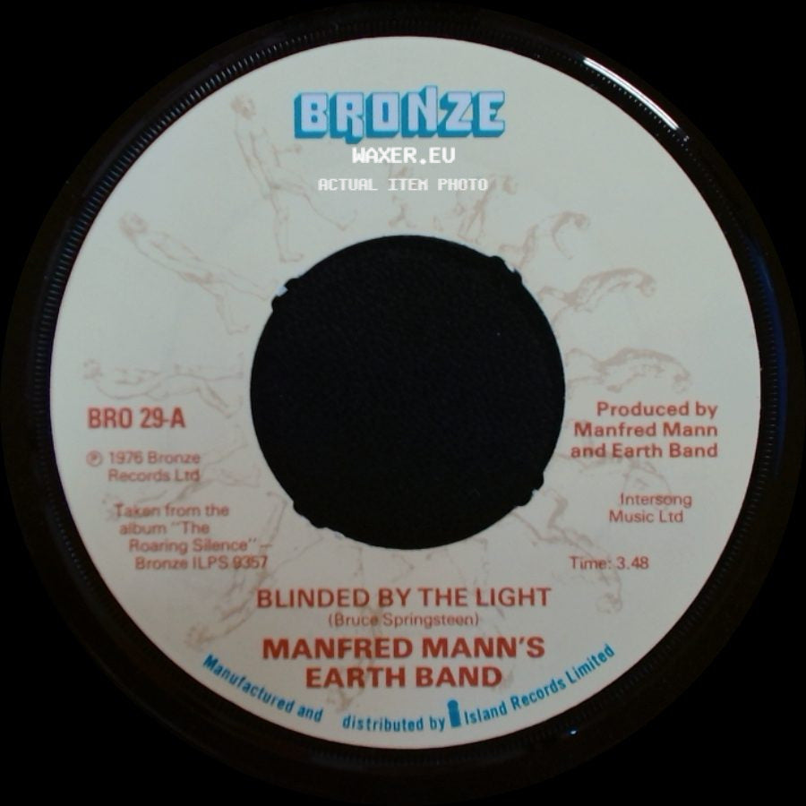 Manfred Mann's Earth Band - Blinded By The Light / Starbird No. 2 side A