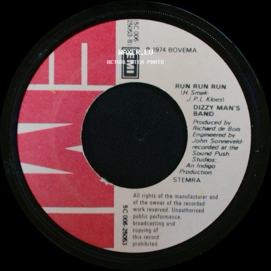 Dizzy Man's Band - Run Run Run / Dizzy On The Rocks side A