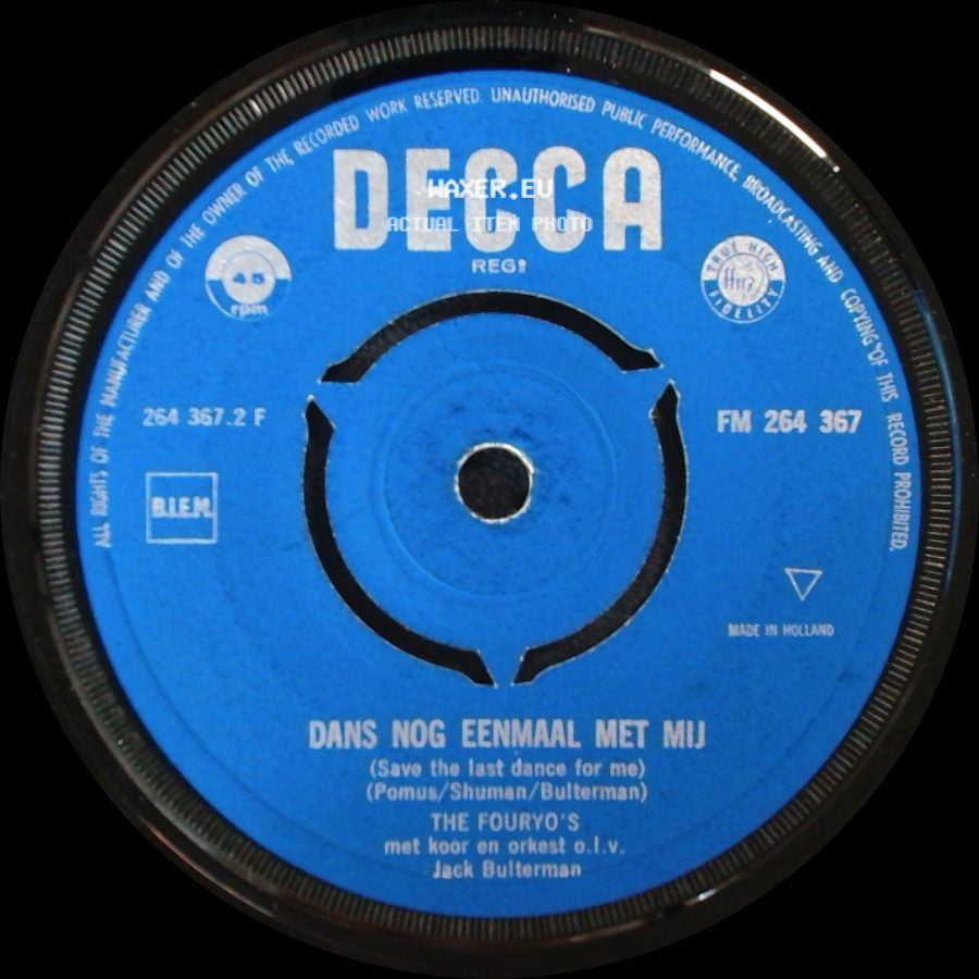 The Fouryo's - Dans Nog Eenmaal Met Mij (Save The Last Dance For Me) / Wil Je Niet, Wil Je Wel side A
