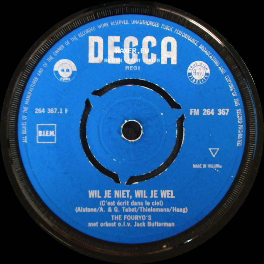 The Fouryo's - Dans Nog Eenmaal Met Mij (Save The Last Dance For Me) / Wil Je Niet, Wil Je Wel side B