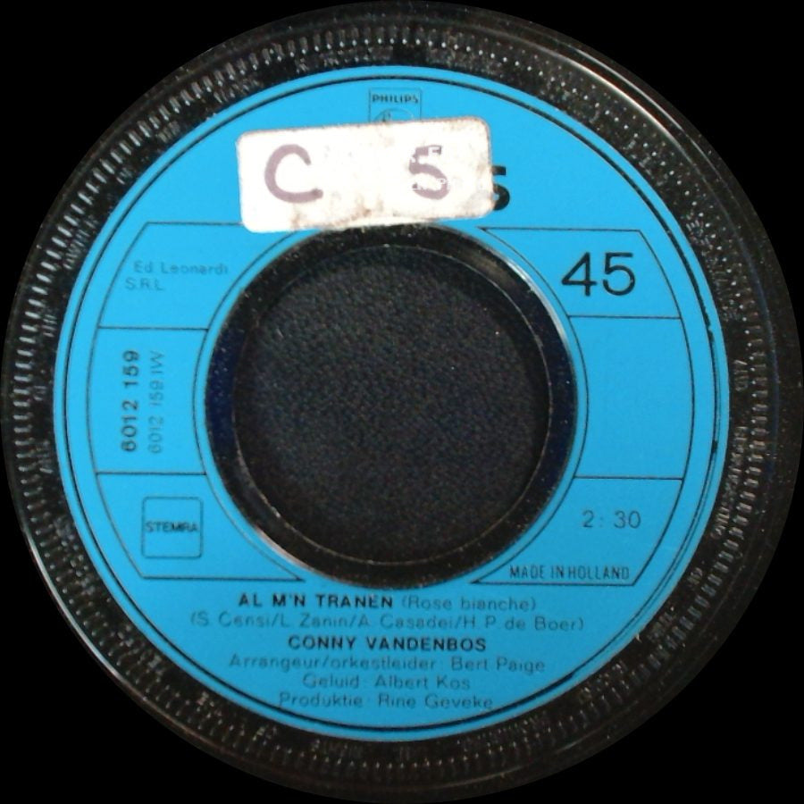 Conny Vandenbos - Al M'n Tranen (Rose Bianche) / Het Bedrogen Meisje (Was Ist Schon Dabei) side A