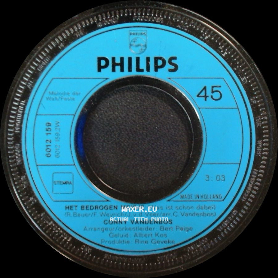 Conny Vandenbos - Al M'n Tranen (Rose Bianche) / Het Bedrogen Meisje (Was Ist Schon Dabei) side B