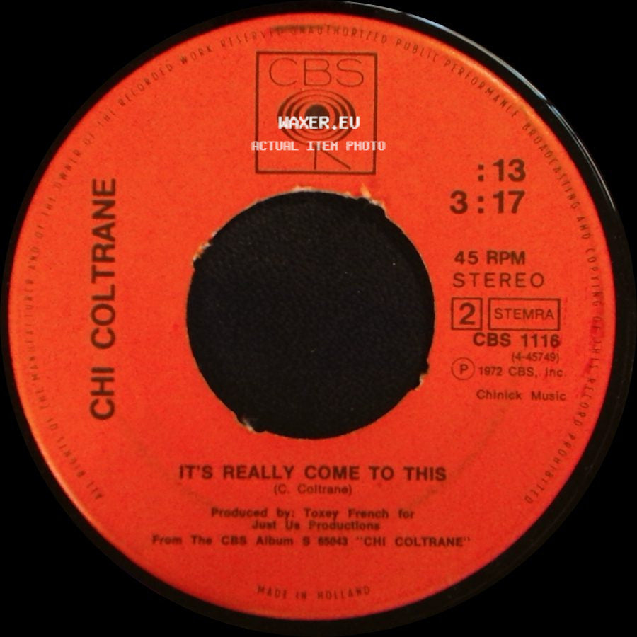 Chi Coltrane - Go Like Elijah / It's Really Come To This side B