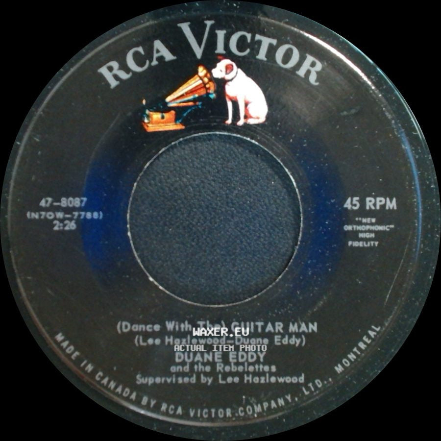 Duane Eddy And The Rebelettes / Duane Eddy - (Dance With The) Guitar Man / Stretchin' Out side A