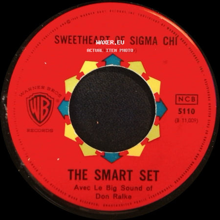 The Smart Set - Sweetheart Of Sigma Chi / Sweetheart Of Sigma Chi side A