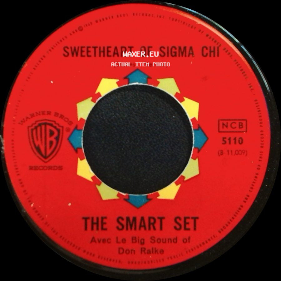 The Smart Set - Sweetheart Of Sigma Chi / Sweetheart Of Sigma Chi side B