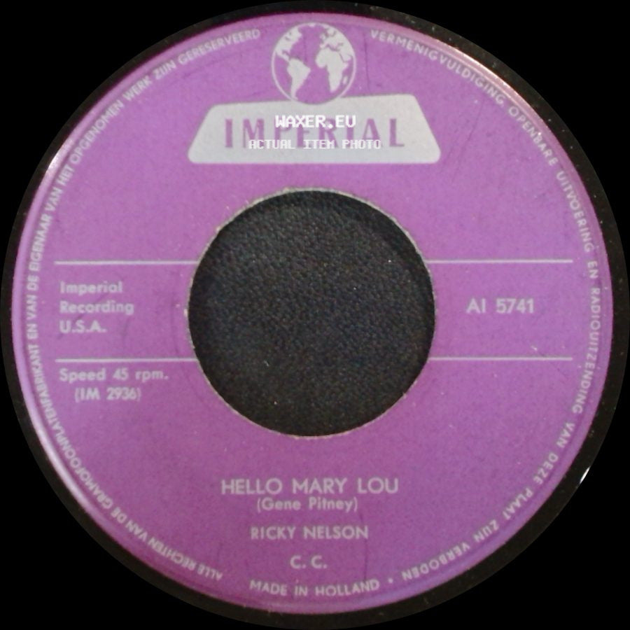 Ricky Nelson - Hello Mary Lou / Travelin' Man side A