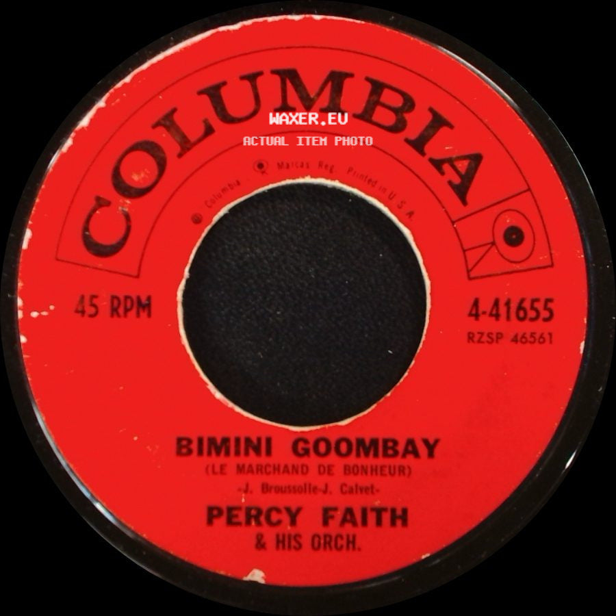 Percy Faith & His Orch. - Bimini Goombay (Le Marchand De Bonheur) / Theme For Young Lovers side A