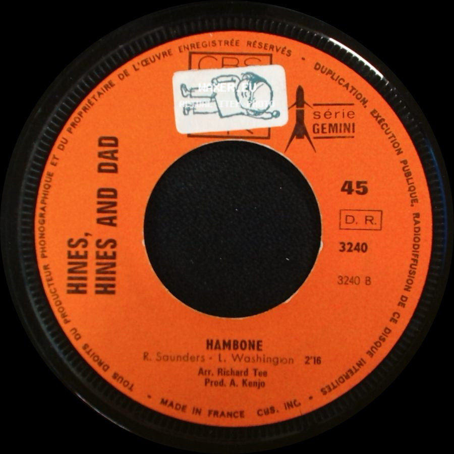 Hines, Hines And Dad - Hambone / Why Must I Feel This Way side A