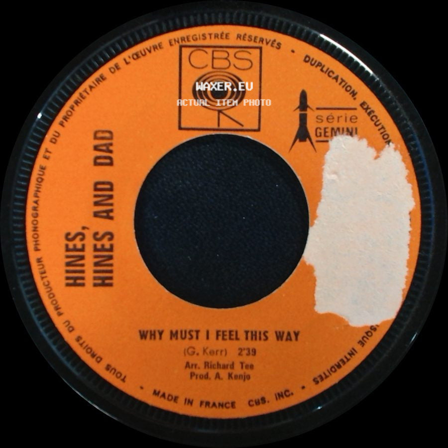 Hines, Hines And Dad - Hambone / Why Must I Feel This Way side B