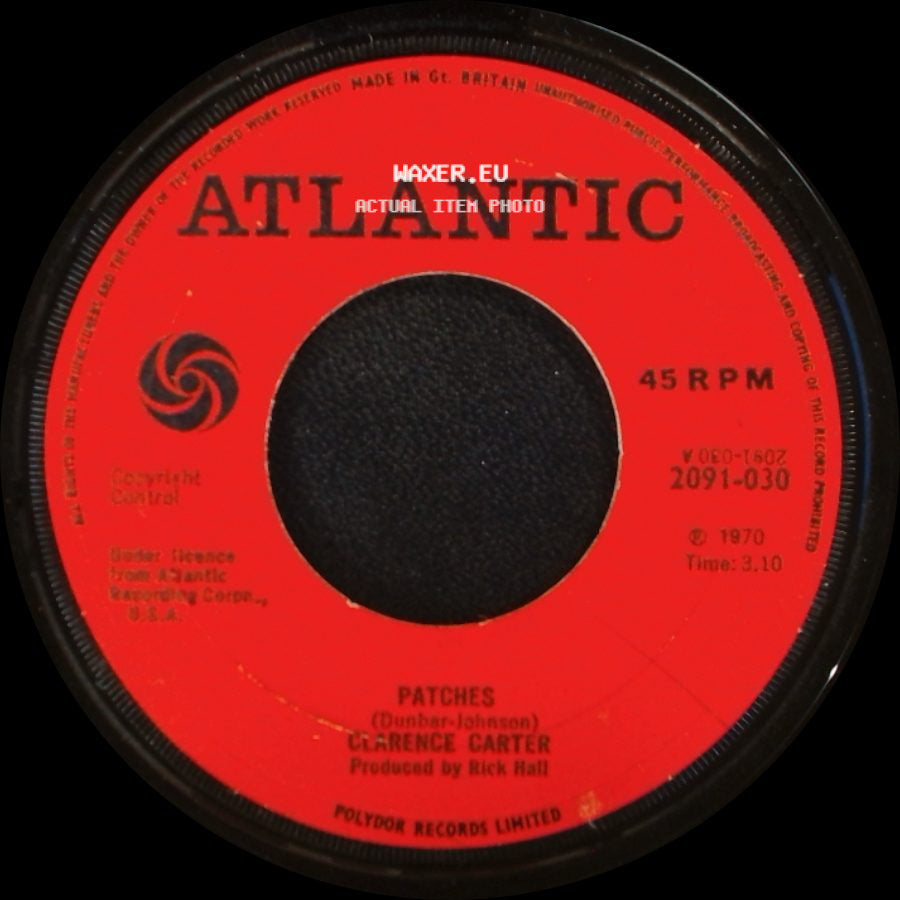Clarence Carter - I Can't Leave Your Love Alone / Patches side B