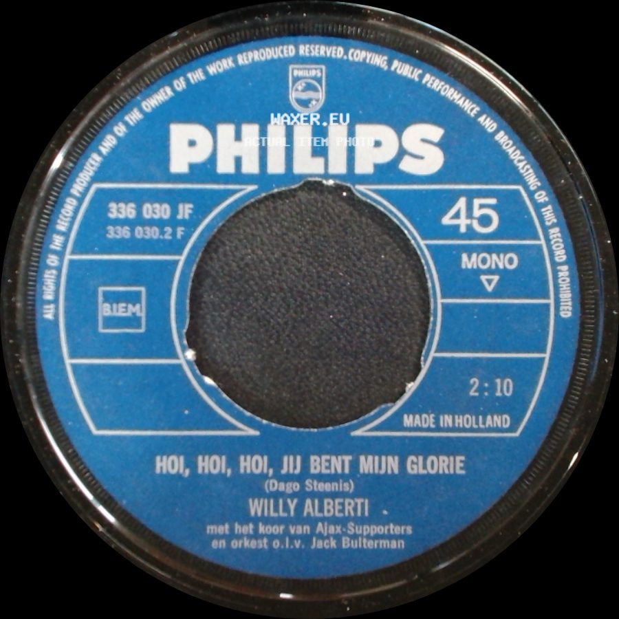 Willy Alberti - Ajax Olé Olé Olé / Hoi, Hoi, Hoi, Jij Bent Mijn Glorie side B