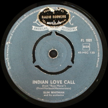Slim Whitman And His Orchestra - China Doll / Indian Love Call side B