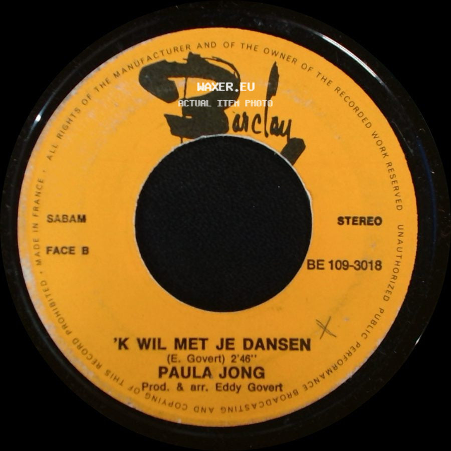 Paula Jong - Een Kind Van De Zee / 'k Wil Met Je Dansen side B