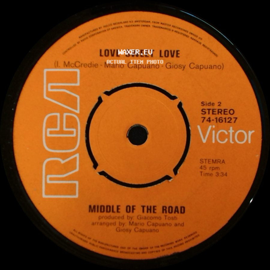 Middle Of The Road - Sacramento (A Wonderful Town) / Love Sweet Love side B
