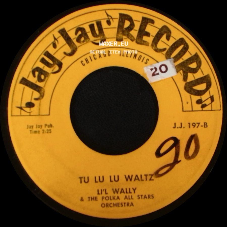 Li'l Wally & The Polka All Stars Orchestra - Seven Days Without You Polka / Tu Lu Lu Waltz side B