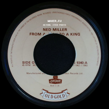 Ned Miller - From A Jack To A King / Do What You Do Do Well side A