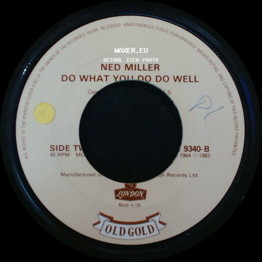 Ned Miller - From A Jack To A King / Do What You Do Do Well side B