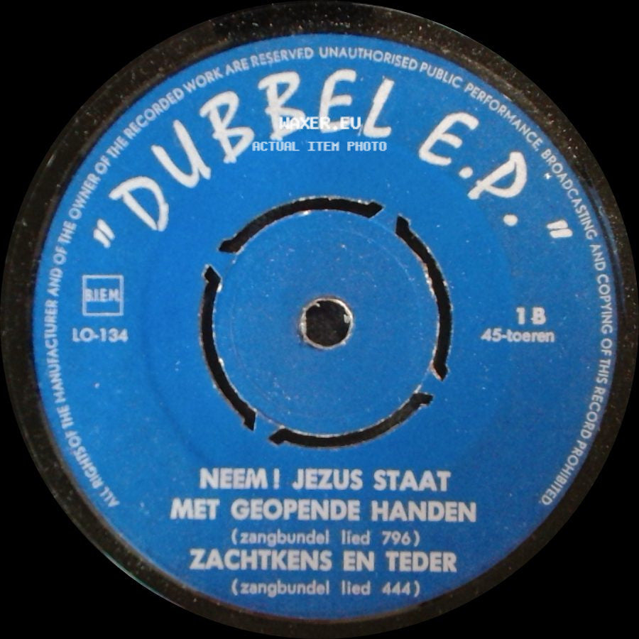 Unknown Artist - "Dubbel E.P." / Kind'ren Des Konings / 'k Ben De Uwe, Heer side A