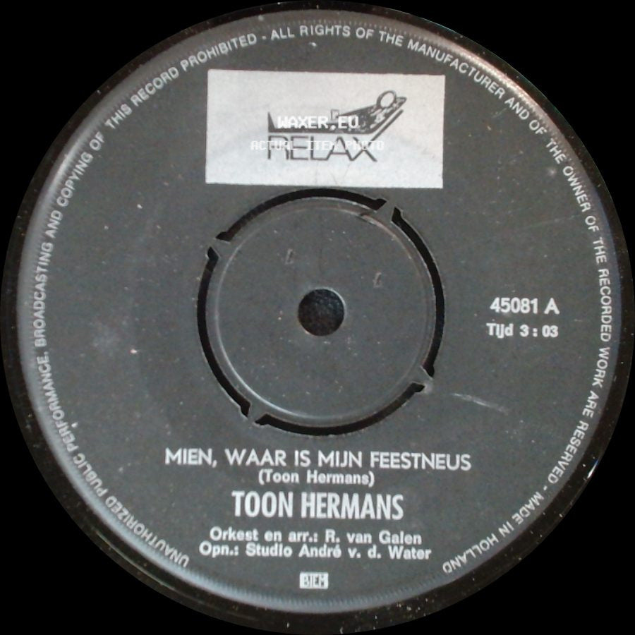 Toon Hermans - Mien, Waar Is Mijn Feestneus / Gaat Dat Zien side A