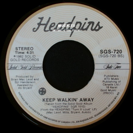 Headpins - Don't It Make Ya Feel / Keep Walkin' Away side B