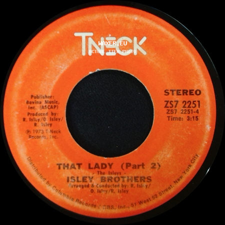 Isley Brothers - That Lady (Part 1) / That Lady (Part 2) side B