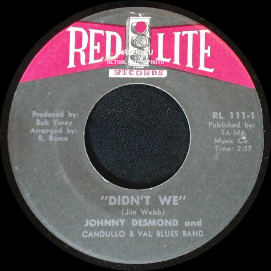 Johnny Desmond And Candullo & Val Blues Band - Didn't We / Red Lips side A