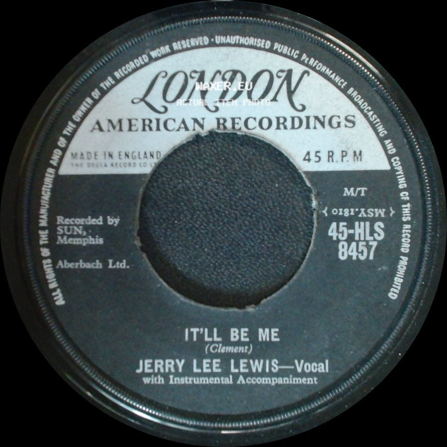 Jerry Lee Lewis - Whole Lotta Shakin' Goin' On / It'll Be Me side B