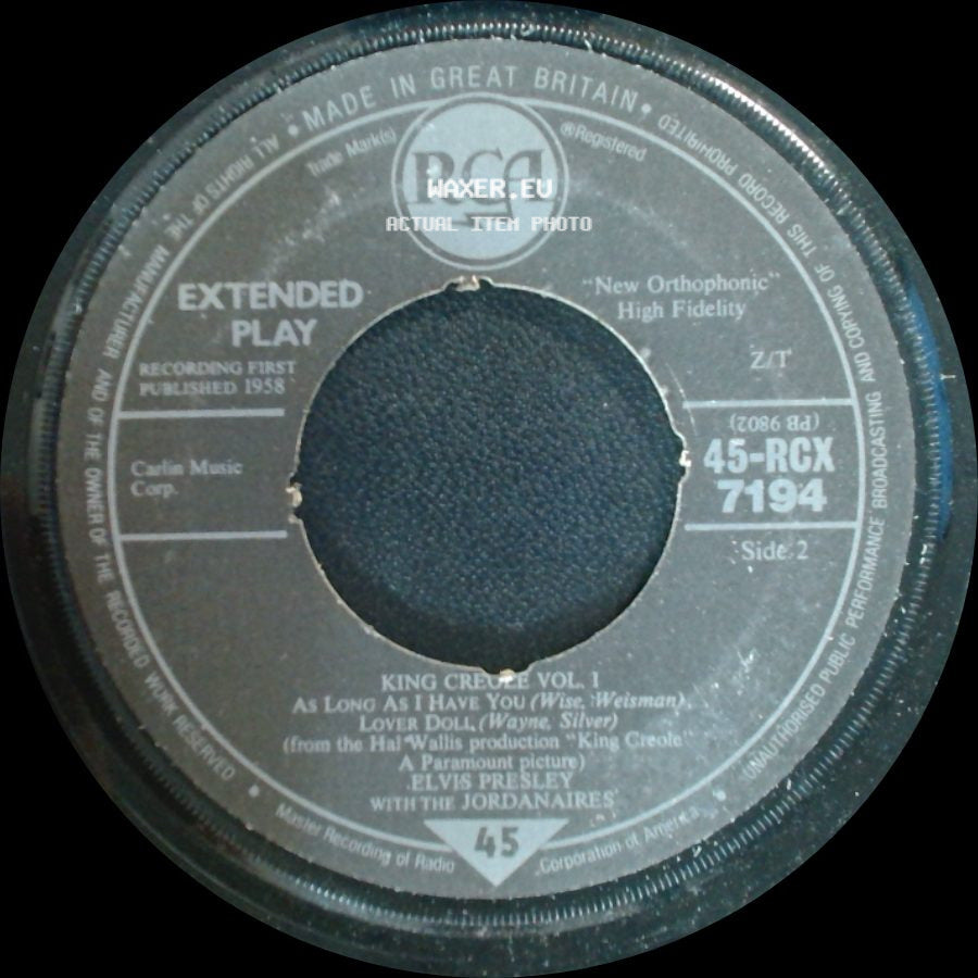 Elvis Presley With The Jordanaires - King Creole Vol. 1 / King Creole Vol. 1 As Long As I Have You / Lover Doll side B