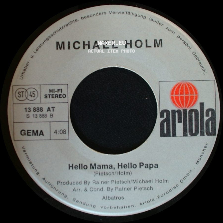 Michael Holm - Hello Mama, Hello Papa / El Matador side A