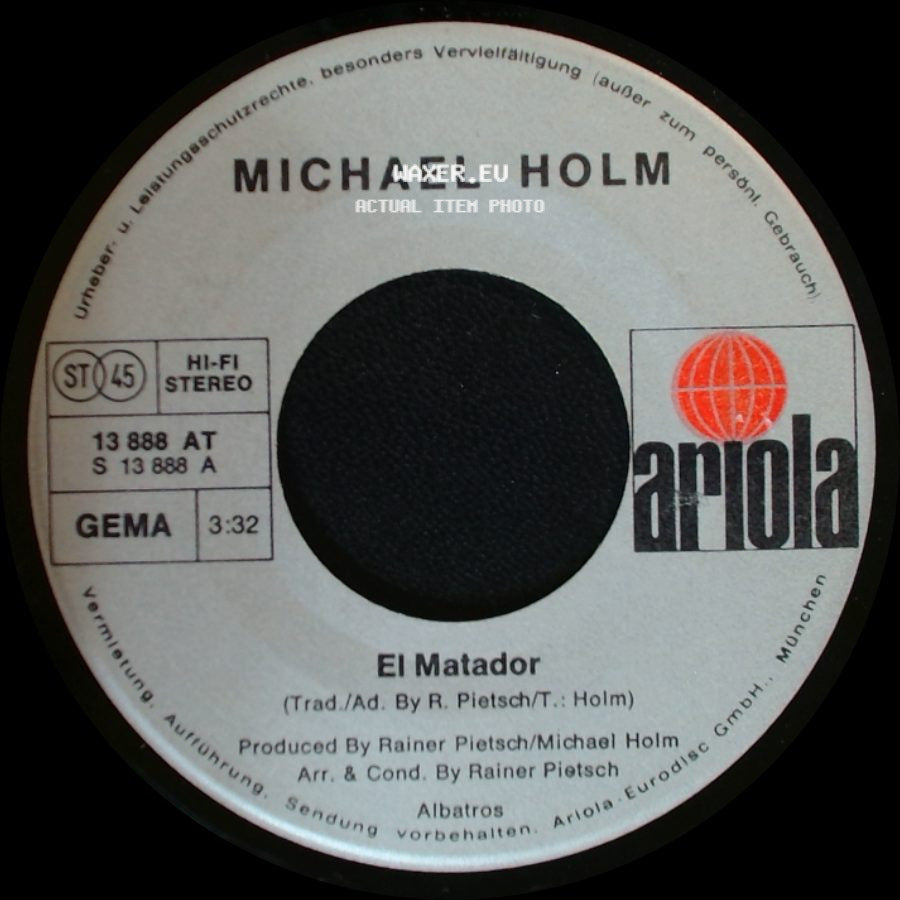 Michael Holm - Hello Mama, Hello Papa / El Matador side B