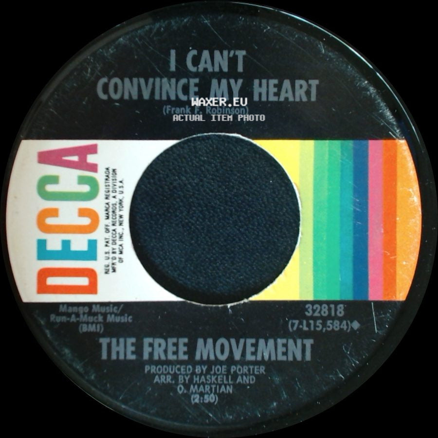 The Free Movement - I Can't Convince My Heart / I've Found Someone Of My Own side A
