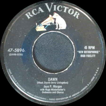 Jaye P. Morgan With Hugo Winterhalter's Orchestra And Chorus - Dawn / That's All I Want From You side A