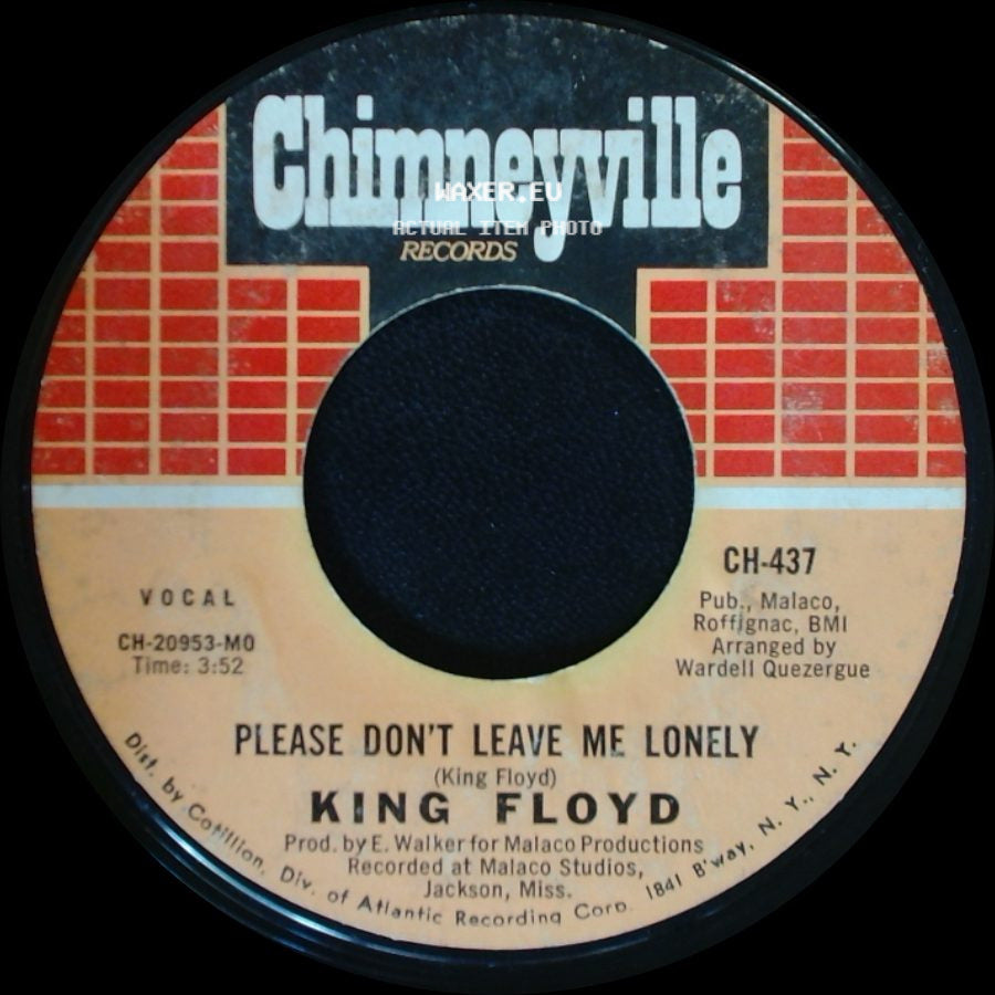 King Floyd - Baby Let Me Kiss You / Please Don't Leave Me Lonely side B