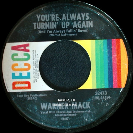 Warner Mack - You're Always Turnin' Up Again (And I'm Always Fallin' Down) / Leave My Dream Alone side A