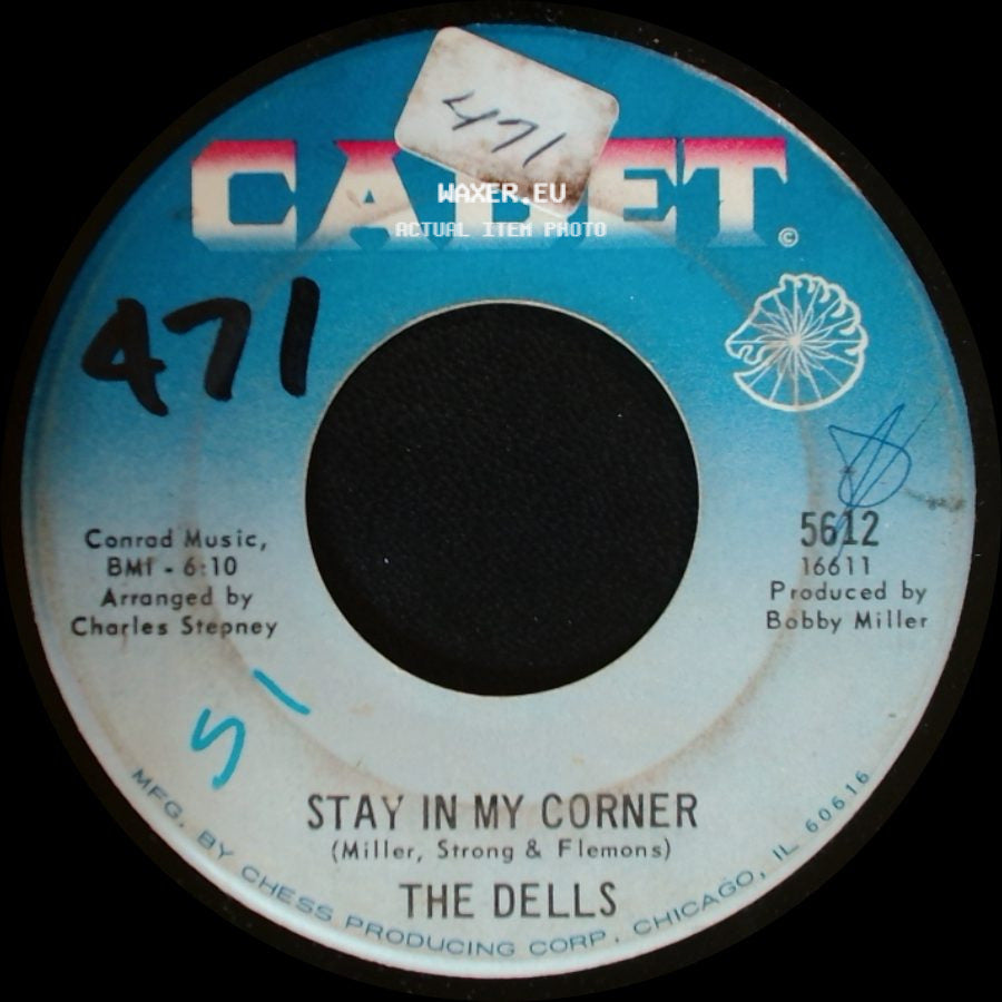 The Dells - Stay In My Corner / Love Is So Simple side A