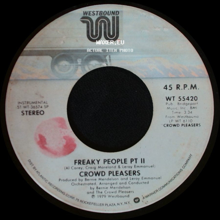 Crowd Pleasers - Freaky People Pt I / Freaky People Pt Ii side B