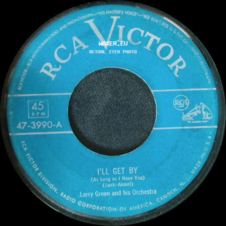 Larry Green And His Orchestra - Western Melody / I'll Get By (As Long As I Have You) side B