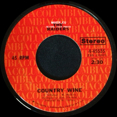 The Raiders - It's So Hard Getting Up Today / Country Wine side B
