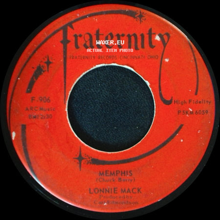 Lonnie Mack - Down In The Dumps / Memphis side B