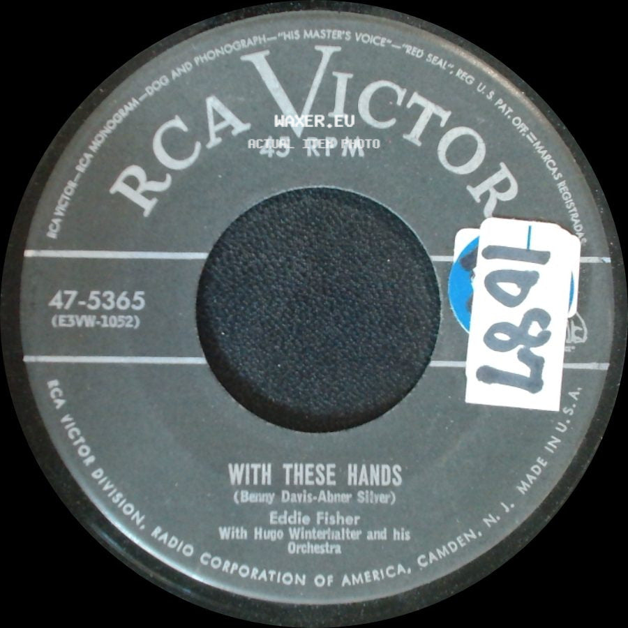 Eddie Fisher - With These Hands / When I Was Young (Yes, Very Young) side A