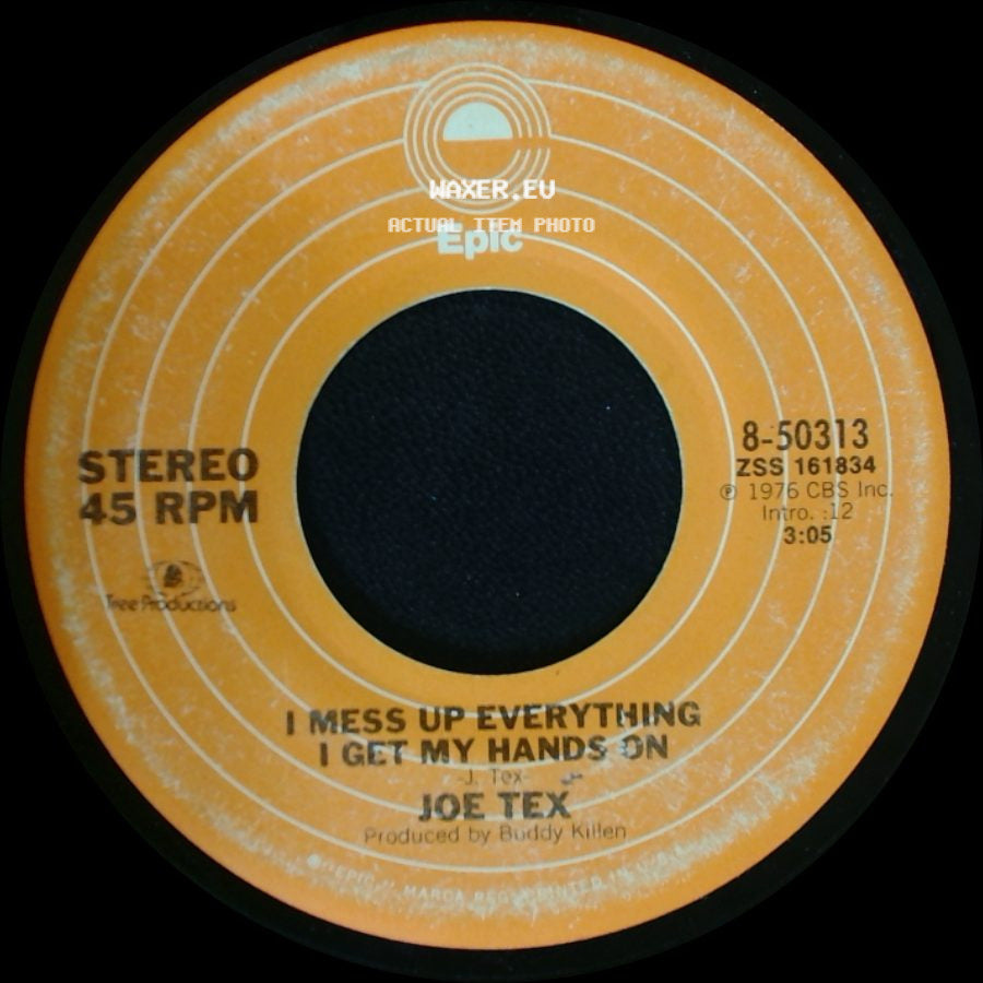 Joe Tex - Ain't Gonna Bump No More (With No Big Fat Woman) / I Mess Up Everything I Get My Hands On side B